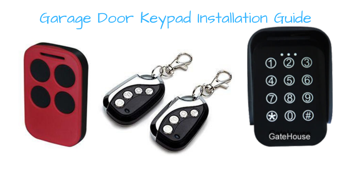 Garage Door Keypad Installation Guide